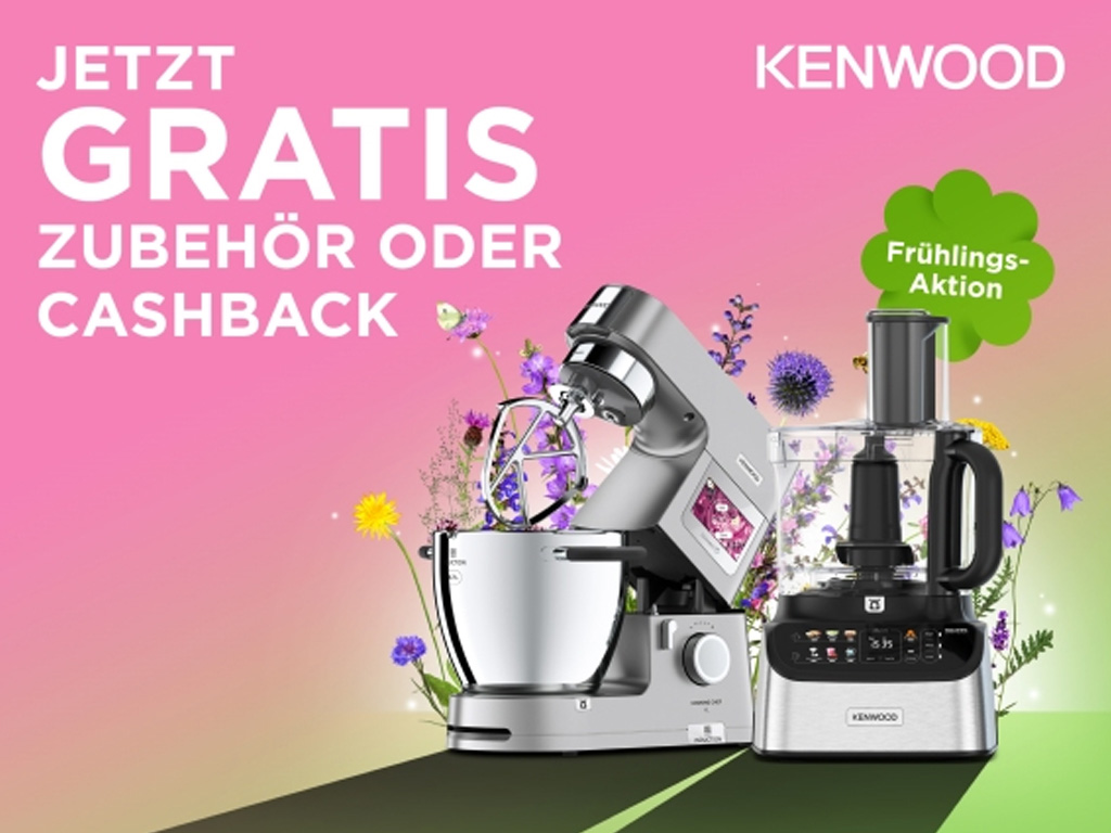 Kenwood startet Frühlingsaktion mit gratis Zubehör und Cashback